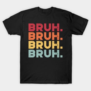 Bruh Sunset Funny T-Shirt